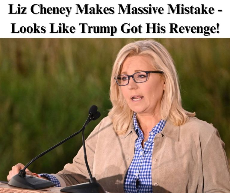 Liz Cheney’s Massive Blunder: Trump’s Long-