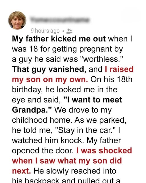 My Dad Kicked Me Out When He Fou