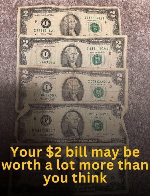 Have $2 bills? Their value might surprise