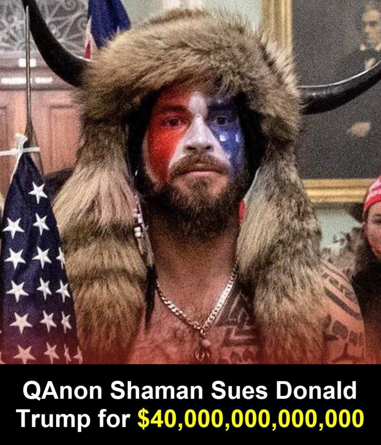 Qanon Shaman Files $40 Trillion Lawsuit