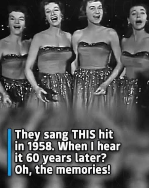 They sang THIS hit in 1958.