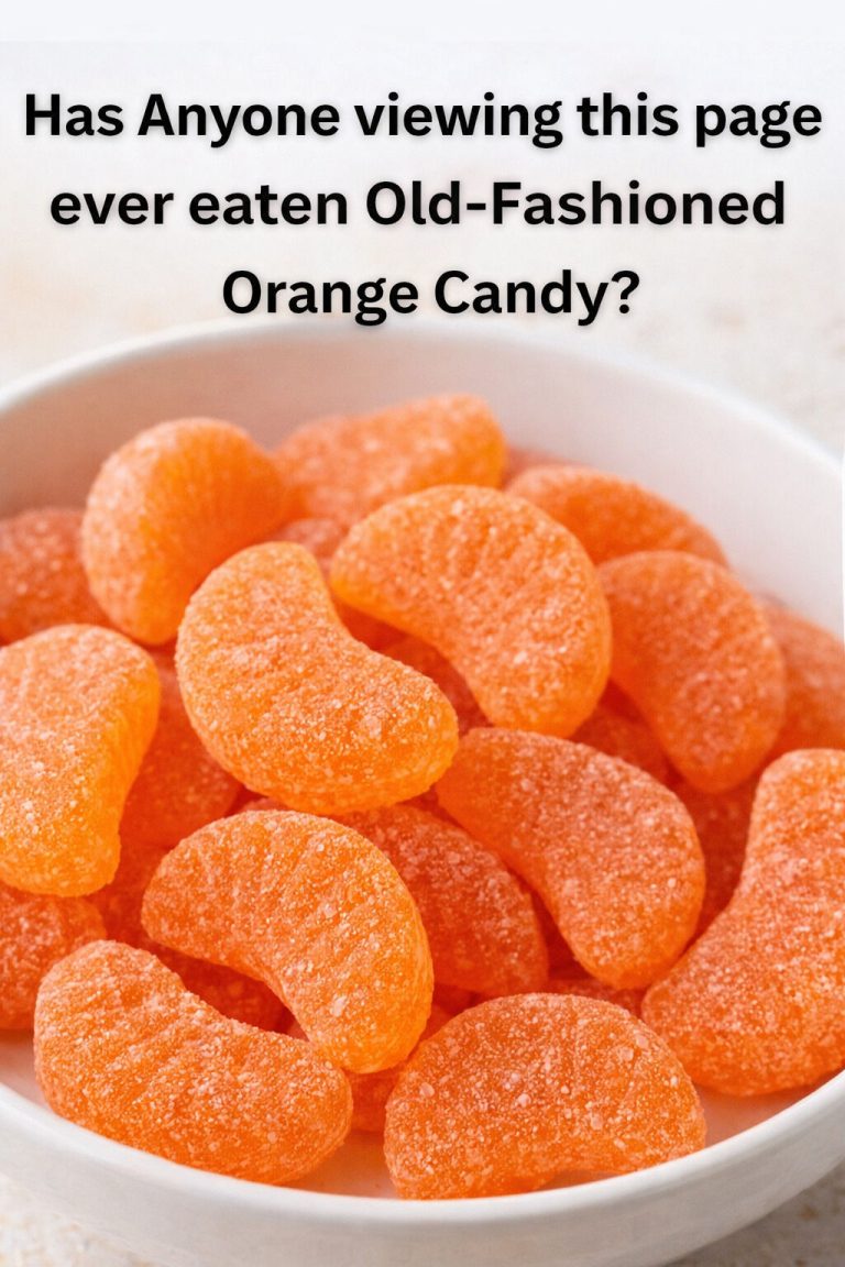 A Classic Favorite: Old-Fashioned Orange Candy