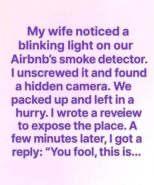 I Found a Camera in Our Airbnb — Then the Host’s