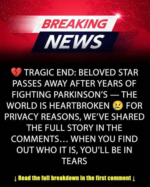 After battling Parkinson’s for s