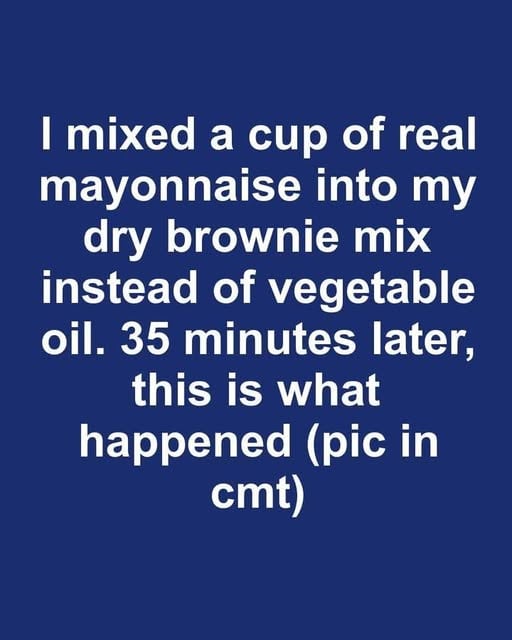 I mixed a cup of real mayonnaise into