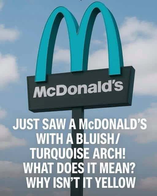 Why One McDonald’s Has Turquoise Arche