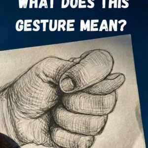 What This Everyday Hand Gesture Really Mean