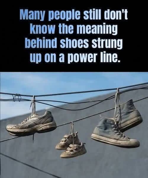 Those Shoes Hanging From Power Lines 